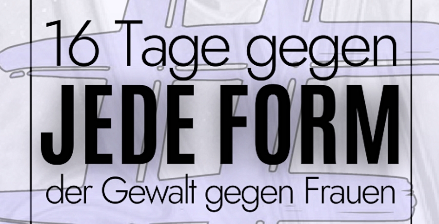 Hashtag 16 Tage gegenjede Form von Gewalt gegen Frauen und Mädchen