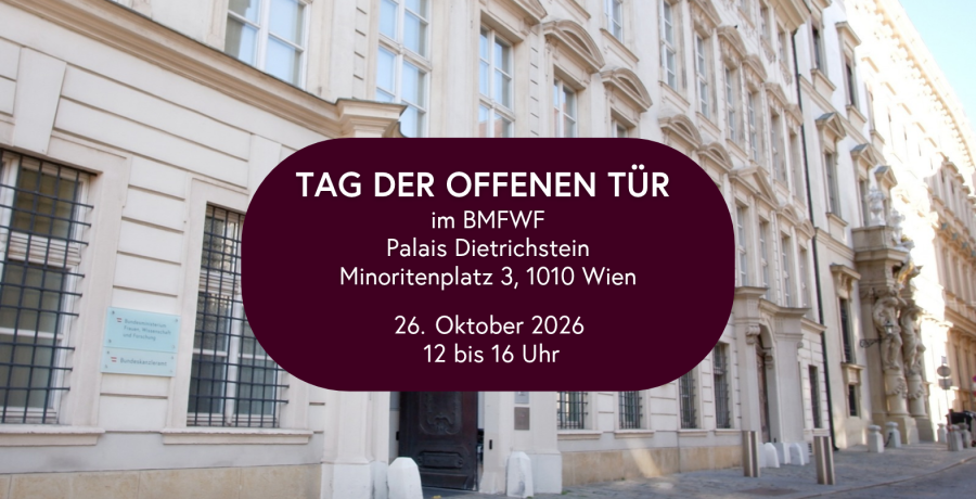 Tag der offenen Tür im BMFWF am 26.10.2026