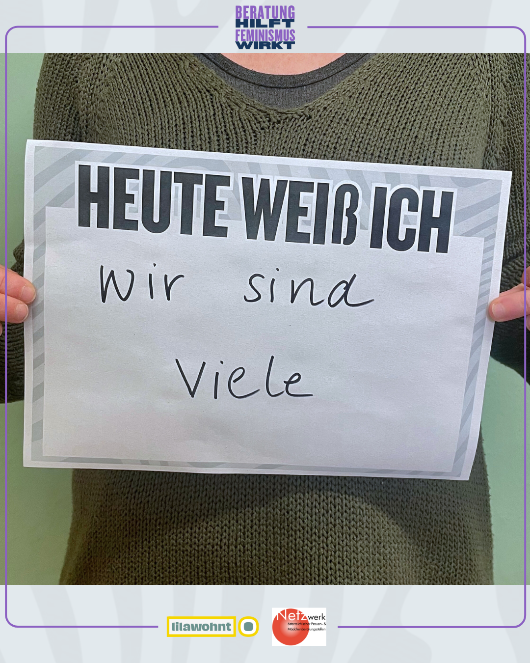Kampagne: „Beratung hilft – Feminismus wirkt“-wir sind viele